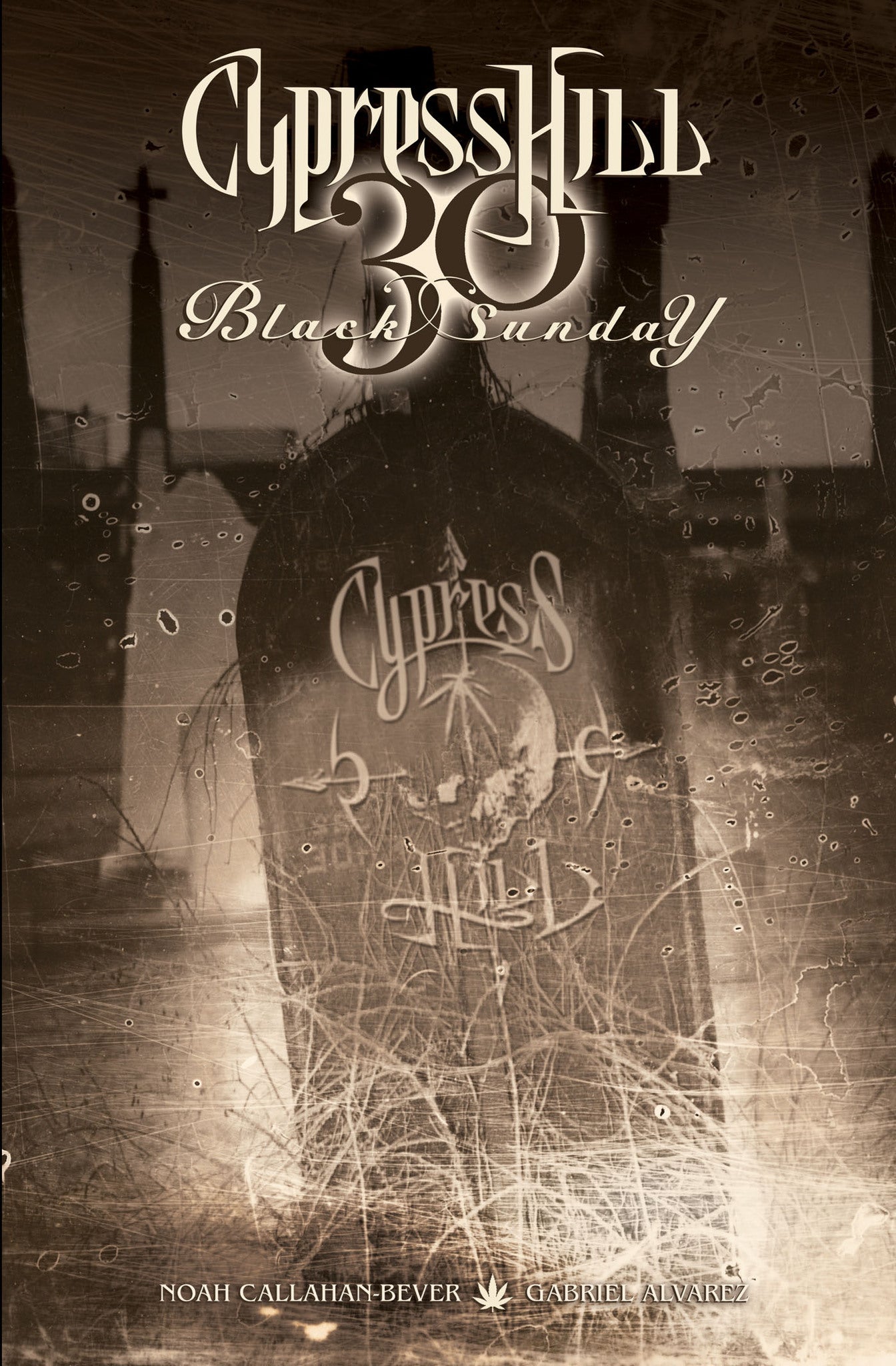 Cover image for Cypress Hill: Black Sunday ISBN 9798886562729